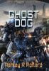 Ghost Dog: Military Science Fiction Across A Holographic Multiverse: 3 (Gate Walkers)