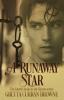 A Runaway Star: 4 (Lord Byron)