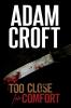 Too Close for Comfort: 1 (Knight & Culverhouse)