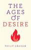 The Ages of Desire