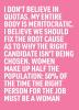 50% of the Time the Right Person for the Job Must Be a Woman