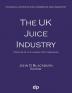 The UK Juice Industry: Profiles of the leading 330 companies (Financial Surveys on Commerce and Industry)