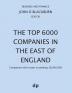 The Top 6000 Companies in The East of England: Companies with assets exceeding £8000000 (Business and Finance)