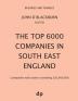 The Top 6000 Companies in South East England: Companies with assets exceeding £20000000 (Business and Finance)