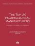 The Top UK Pharmaceutical Manufacturers: Profiles of the leading 1750 companies (Financial Surveys on Commerce and Industry)