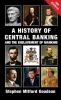 A History of Central Banking and the Enslavement of Mankind