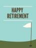 Golf Retirement Guest Book (Hardcover): Retirement book retirement gift Guestbook for retirement retirement book to sign message book memory book keepsake golf retirement book retirement card