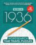 Born in 1936: Your Life in Wordsearch Puzzles: 2 (Time Travel Wordsearch)