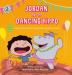 Jordan and the Dancing Hippo: Rhyming Picture Book for Beginners and Early Readers