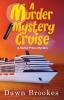 A Murder Mystery Cruise: 8 (A Rachel Prince Mystery)