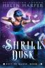 Shrill Dusk: 1 (City of Magic)