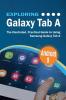 Exploring Galaxy Tab A: The Illustrated Practical Guide to using Samsung Galaxy Tab A: 10 (Exploring Tech)