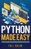 Python Made Easy