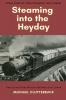 Steaming into the Heyday: Tales of the Great Western Railway at its Zenith: 4