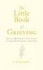 The Little Book of Grieving