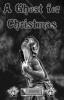 Crowvus Ghost Story Anthology (4) (A Ghost for Christmas)