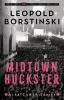 Midtown Huckster: 3 (Alex Cohen)