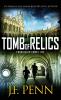 Tomb of Relics: 12 (Arkane Thrillers)