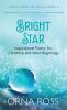 Bright Star: Inspirational Poetry for Christmas and Other Beginnings: 1 (12 Poems to Inspire)