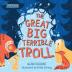 Storyseeker: The Great Big Terrible Troll