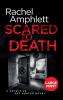 Scared to Death: A Detective Kay Hunter murder mystery: 1