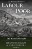 Labour and the Poor Volume VI: The Rural Districts: 6 (The Morning Chronicle's Labour and the Poor)