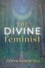 The Divine Feminist