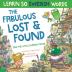 The Fabulous Lost & Found and the little Swedish mouse: Laugh as you learn 50 Swedish words with this fun heartwarming bilingual English Swedish book for kids