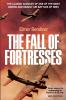 The Fall of Fortresses