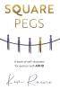 Square Pegs: A book of Self-discovery for women with ADHD