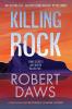 Killing Rock: 3 (A Sullivan and Broderick Murder Mystery)