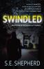 Swindled: 1 (The Sandlin PI Series)