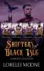 Shifters of Black Isle: Complete Collection: The Complete Collection: 4 (Lorelei Moone Collections)