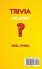 Trivia for Seniors: Over 500 Unpublished quizzes on facts you have personally experienced in your life to train your brain by enriching your general knowledge