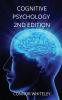 Cognitive Psychology: 2nd Edition: 14 (Introductory)