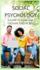 Social Psychology: A Guide to Social and Cultural Psychology: 24 (Introductory)