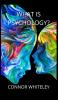 What is Psychology?: 1 (Introductory)