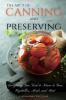 The ABC'S of Canning and Preserving: Everything You Need to Know to Can Vegetables Meals and Meats