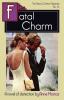 Fatal Charm: A Tessa Crichton Mystery: 23 (The Tessa Crichton Mysteries)