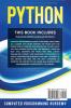 Python: This Book Includes: Programming Machine Learning and Data Science. An Hands-On Introduction to Python Programming Language a Project-Based ... Practical Exercises (Beginners Crash Course)