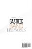 Gastric Band Hypnosis: Proven Hypnosis to Lose Weight and Transform Your Body. Control Sugar Cravings and Food Addiction with Guided Meditations for Rapid Massive and Lasting Weight Loss