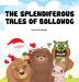 The Splendiferous Tales of Bollowog