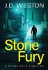 Stone Fury: A British Action Crime Thriller: 2 (The Stone Cold Thriller)