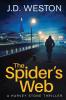 The Spider's Web: A British Detective Crime Thriller: 2 (The Harvey Stone Thriller)