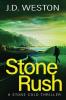 Stone Rush: A British Action Crime Thriller: 6 (The Stone Cold Thriller)