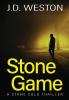 Stone Game: A British Action Crime Thriller: 7 (The Stone Cold Thriller)