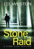 Stone Raid: A British Action Crime Thriller: 8 (The Stone Cold Thriller)