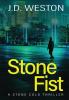 Stone Fist: A British Action Crime Thriller: 10 (The Stone Cold Thriller)