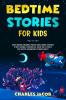 Bedtime Stories for Kids: Magic Unicorns Dinosaurs Princess Kings Fairies Creatures to Help Children & Toddlers Fall Asleep Fast at Night's with Positive Affirmations to Reduce Anxiety: 1