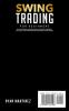 Swing Trading for Beginners: The #1 Step by Step Guide to Create Passive Income in The Stock Market Trading Options.Real Strategies to Create $10 000/Month ... &Trading Psychology (Trading Life)